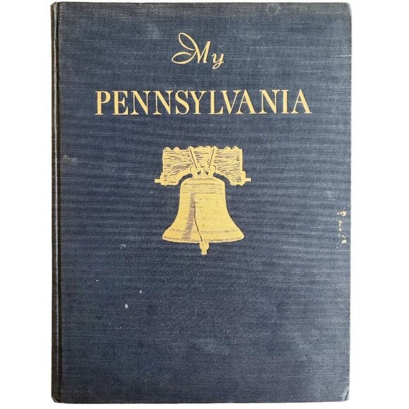 My Pennsylvania 1946 1st Edition HC Illustrated Penn Commonwealth History E40 - Picture 2 of 10